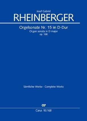 Sonate n° 15 Opus 168 RHEINBERGER Partition Orgue