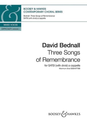 3 songs of remembrance David Bednall Partition Chœur