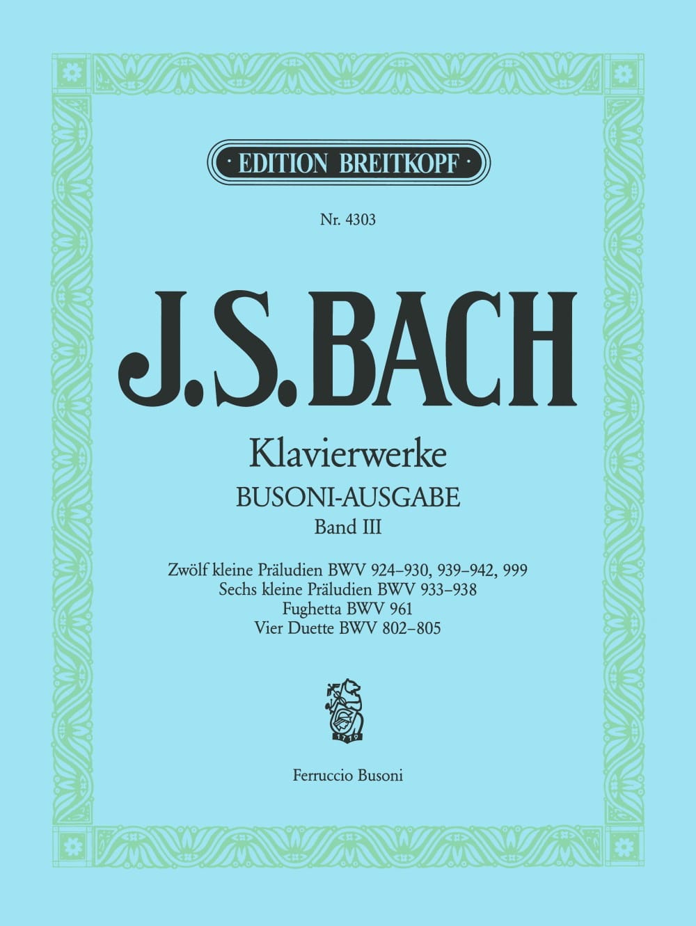Kleine Präludien. Volume 3 BACH / BUSONI Partition Piano