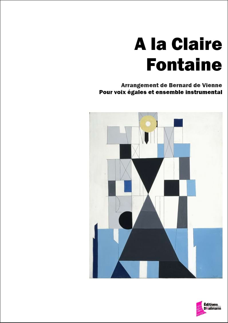 A la Claire Fontaine - Vienne Bernard De - Partition
