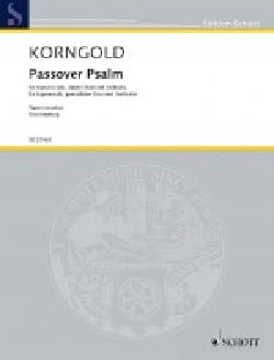 Passover Psalm Opus 30 KORNGOLD Partition Chœur