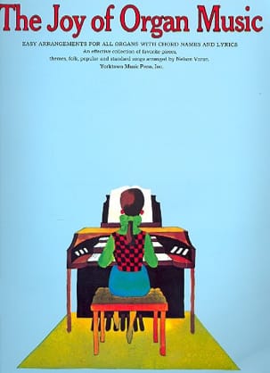 Joy Of Organ Music Volume 1 Partition Orgue
