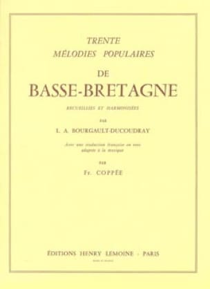 30 Mélodies De Basse-Bretagne Bourgault-Ducoudray Partition Mélodies