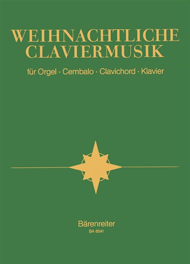 Weihnachtliche Claviermusik Partition Orgue