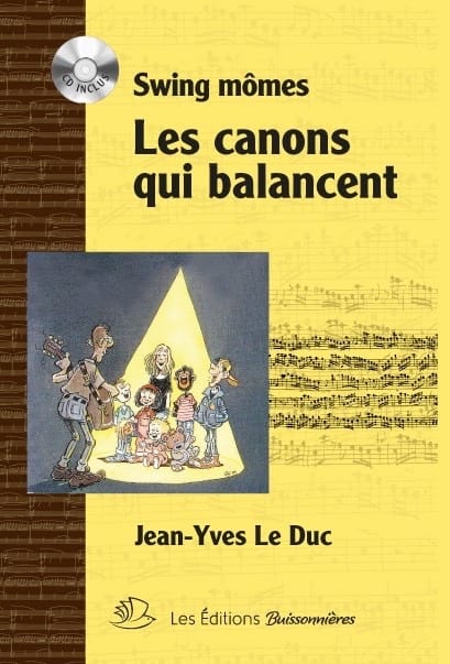 Swing Mômes + CD - Duc Jean-Yves Le - Partition - Chœur