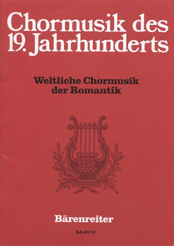 Weltliche Chormusik der Romantik Partition Chœur