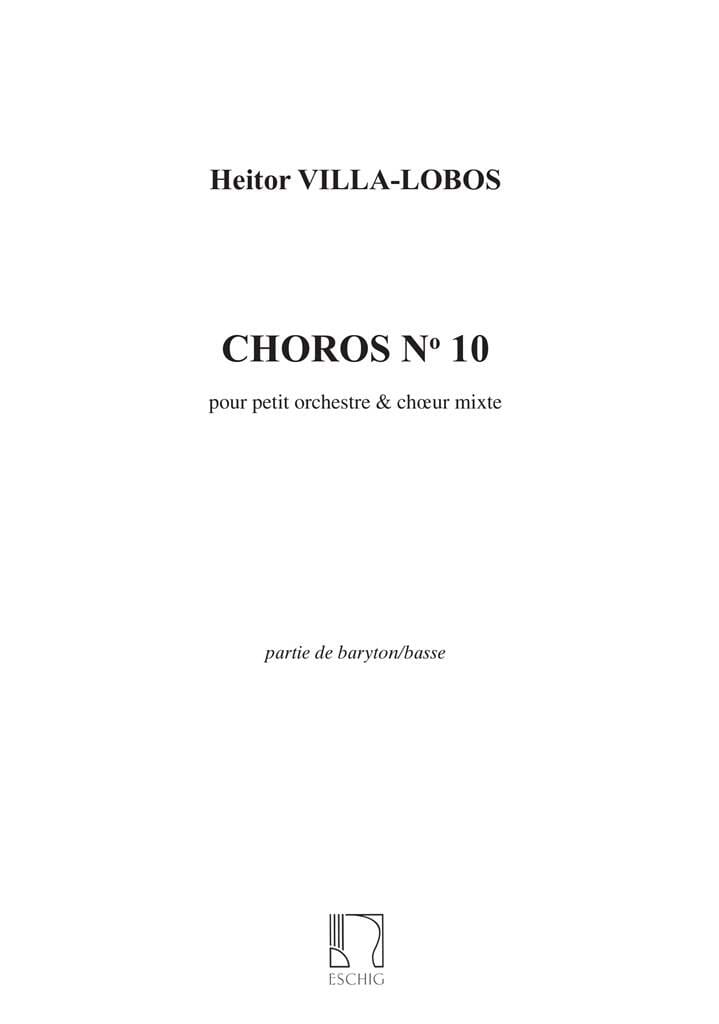 Choros N°10 Basses VILLA-LOBOS Partition Chœur