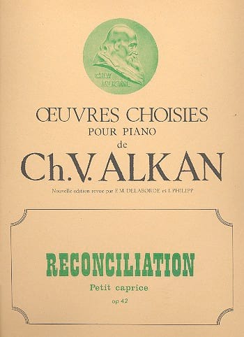 Réconciliation Op. 42 ALKAN Partition Piano