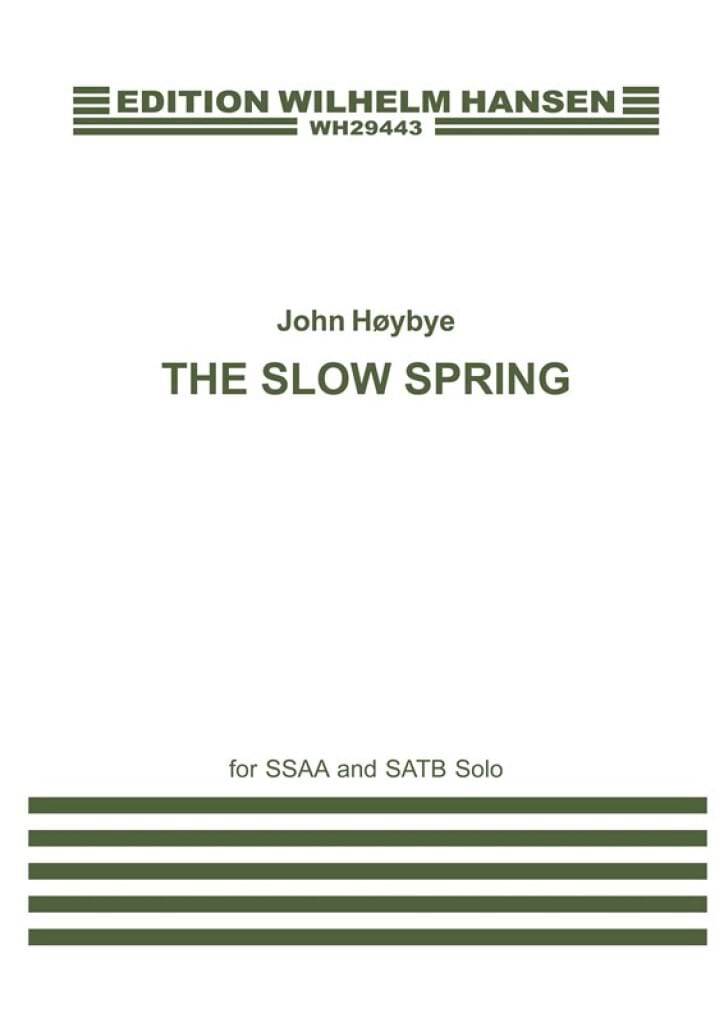 The Slow Spring John Hoybye Partition
