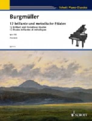 12 Etudes brillantes et mélodiques Opus 105 - Frédéric Burgmuller