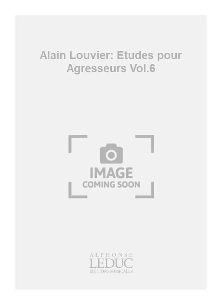 Etudes Pour Agresseurs Orgue Alain Louvier Partition Orgue