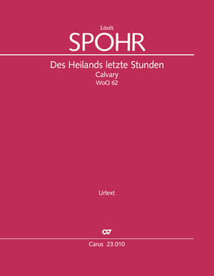 Des Heilands letzte Stunden - Calvary Ludwig Spohr Partition Chœur