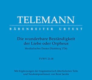 Die wunderbare Beständigkeit der Liebe oder Orpheus - TELEMANN