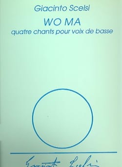 Wo Ma Giacinto Scelsi Partition Mélodies