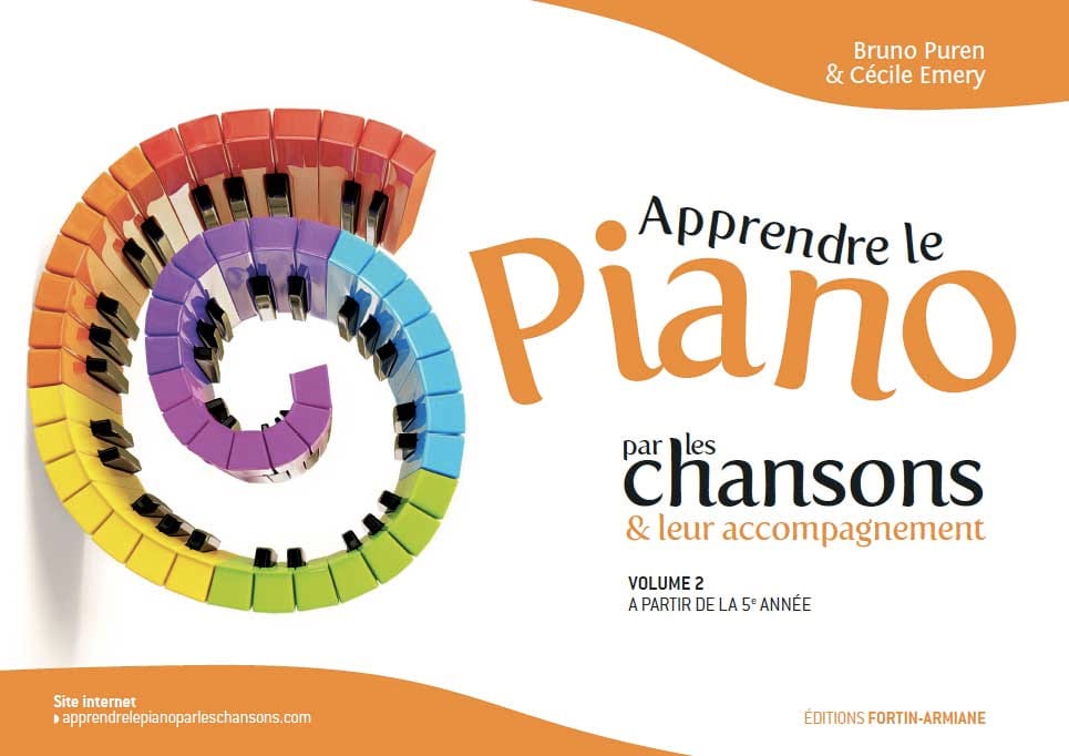 Apprendre le piano par les chansons et leur accompagnement Volume 3