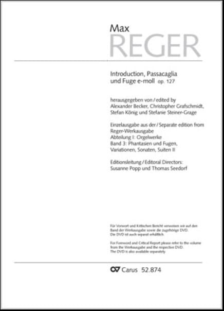 Introduction, Passacaille et Fugue mi mineur Opus 127 - Max Reger