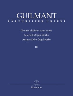 Oeuvres Choisies pour Orgue Volume 3 - Alexandre Guilmant - Partition