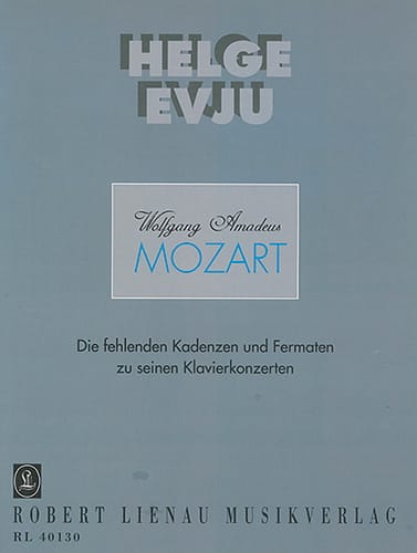 Cadences des Concertos Pour Piano de Mozart - Evju Helge - Partition