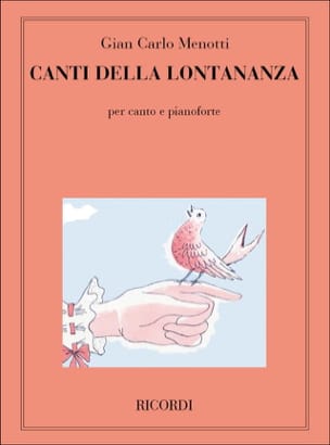 7 Canti Della Lontananza Gian-Carlo Menotti Partition Mélodies