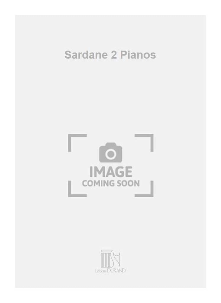 Sardane Op. 36. 2 Pianos CASADESUS Partition Piano