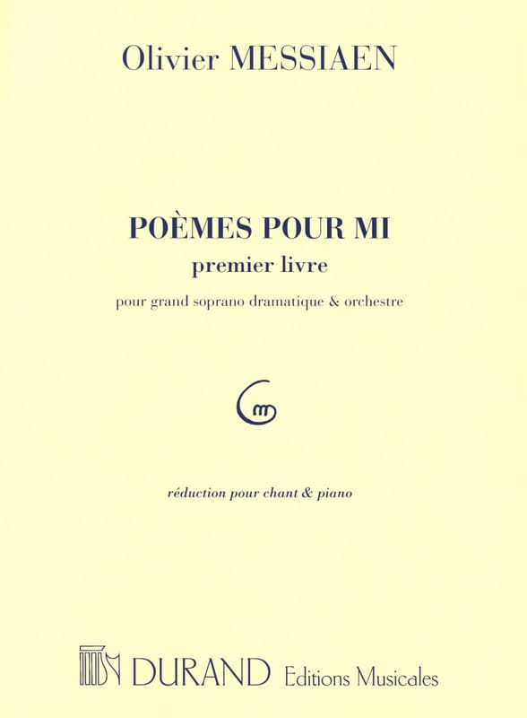 Poèmes Pour Mi - 1er livre MESSIAEN Partition Mélodies