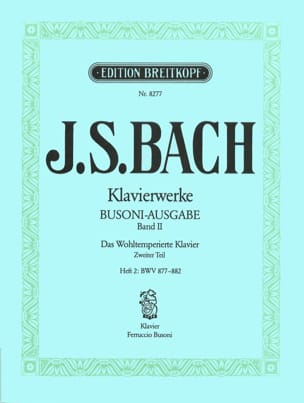 Le clavier bien tempéré II/2 - Bach Jean-Sébastien / Busoni Ferruccio