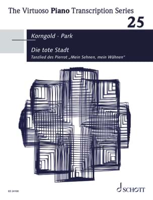 Die tote Stadt Erich Wolfgang Korngold Partition Piano