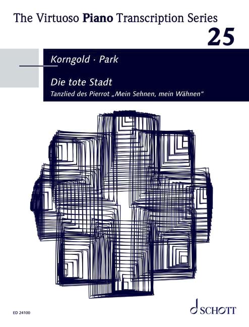 Die tote Stadt Erich Wolfgang Korngold Partition Piano