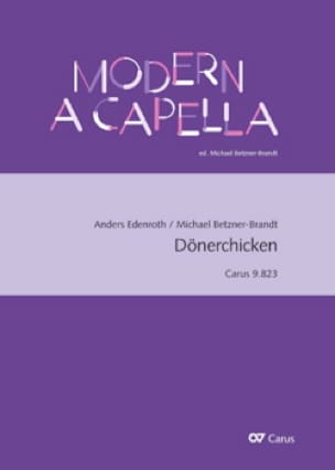 Dönerchicken Edenroth Anders / Betzner-Brandt Michael Partition Chœur