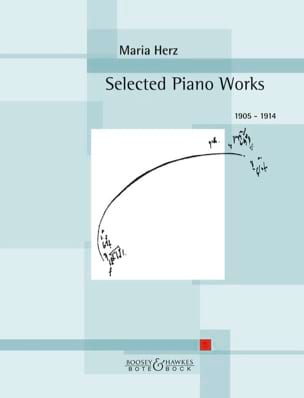 Selected Piano Works (1905 - 1914) Maria Herz Partition Piano