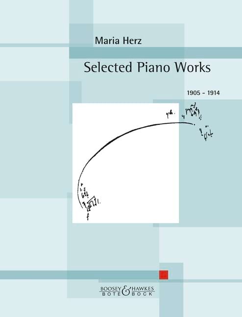 Selected Piano Works (1905 - 1914) - Maria Herz - Partition - Piano