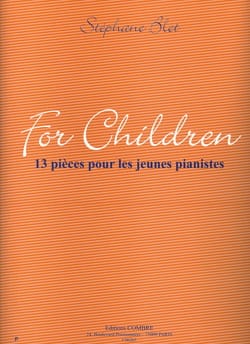 For Children Hors Opus Stéphane Blet Partition Piano