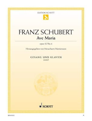 Ave Maria opus 52-6. Voix Moyenne SCHUBERT Partition Mélodies