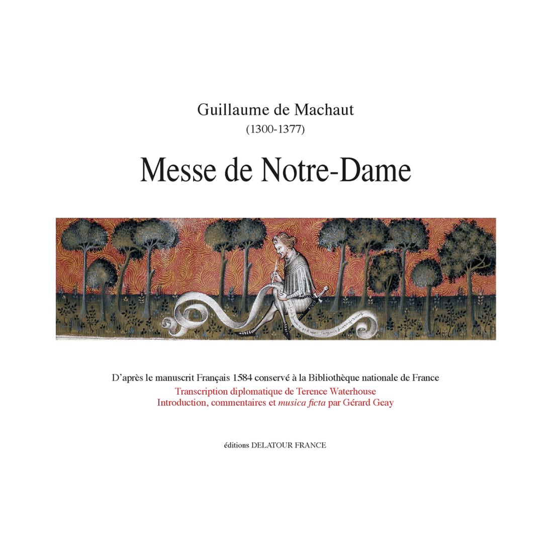 Messe de Notre-Dame Guillaume de Machaut Partition Chœur