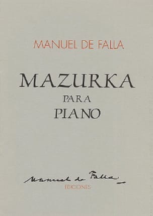 Mazurka DE FALLA Partition Piano