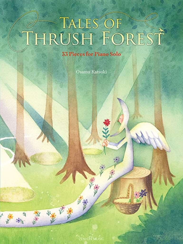 Tales of Thrush Forest Osamu Katsuki Partition Piano