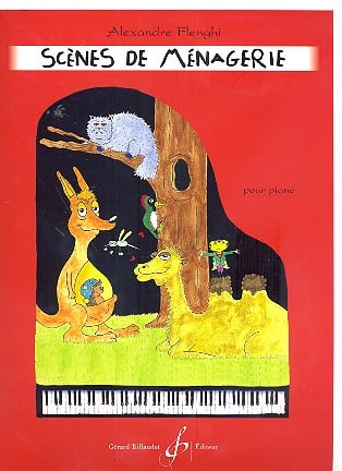 Scènes de ménagerie - Alexandre Flenghi - Partition - Piano