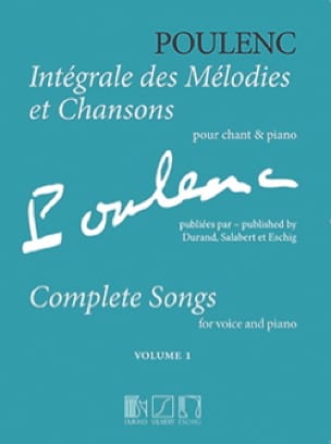 Intégrale des mélodies et chansons. Volume 1 - POULENC - Partition