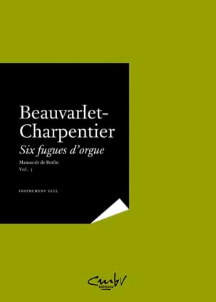 Six fugues d'orgue, Manuscrit de Berlin, vol. 3