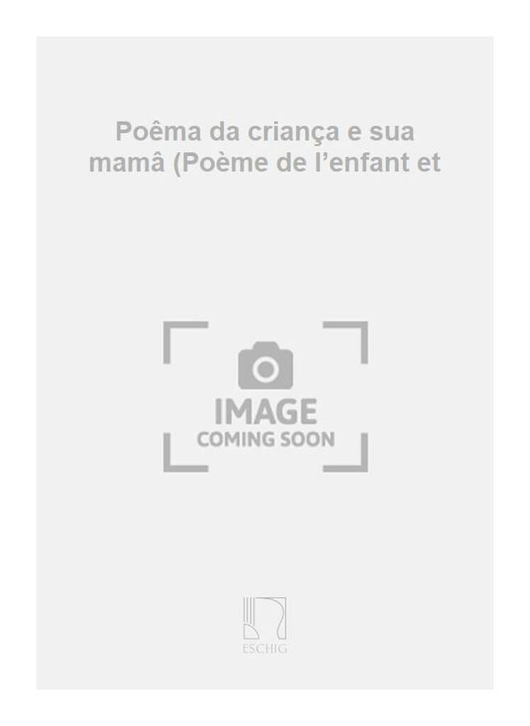 Poema Da Criança E Sua Mama. Matériel - VILLA-LOBOS - Partition