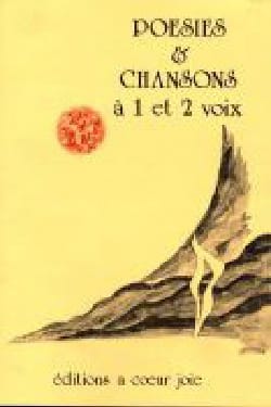 Poésies & Chansons à 1 et 2 Voix Partition Chœur