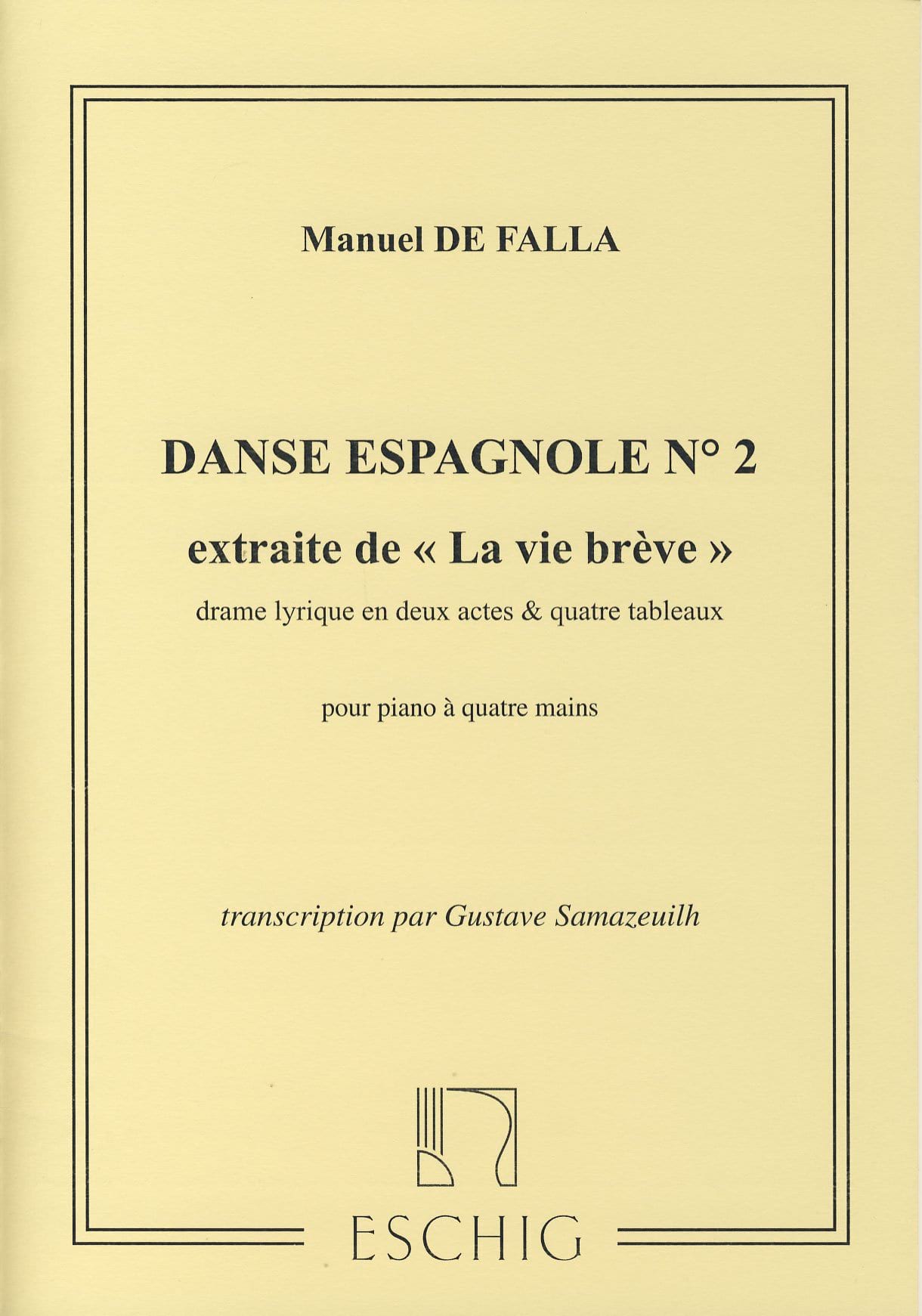 Danse Espagnole N°2. 4 Mains - DE FALLA - Partition - Piano