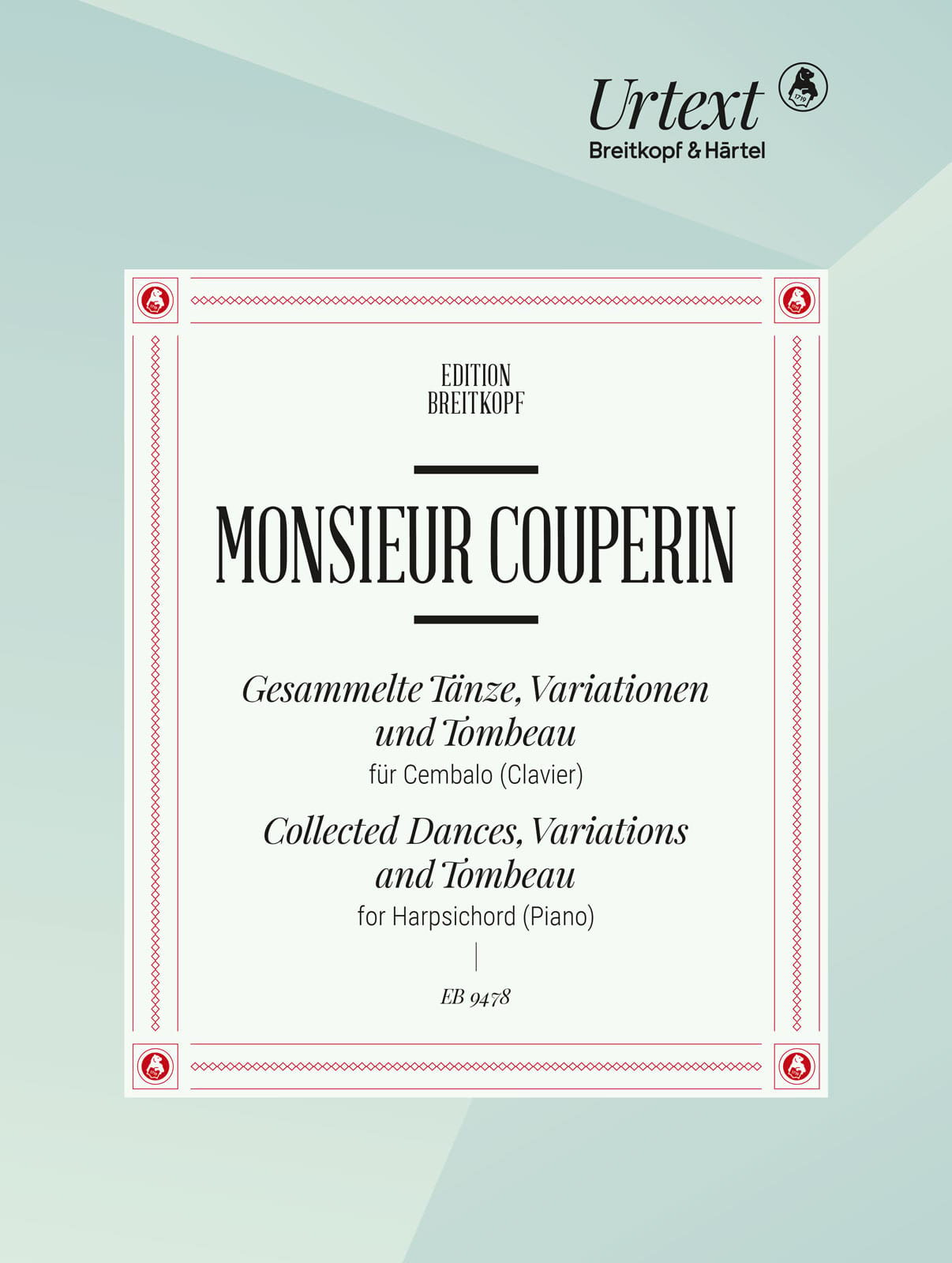 Collected Dances, Variations and Tombeau COUPERIN Partition Clavecin