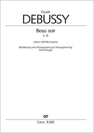 Beau soir - SSATB - DEBUSSY - Partition - Chœur