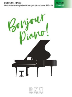 Bonjour Piano! Moyen Niveau 1 Partition Piano