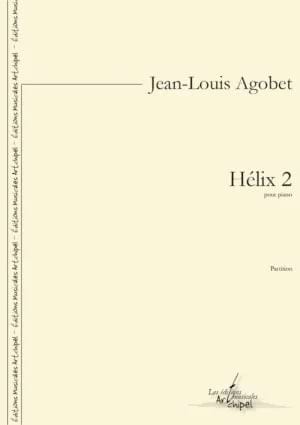 Hélix 2 Agobet Jean-Louis Partition Piano