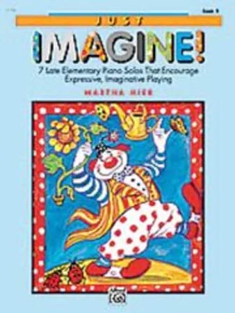 Just Imagine! Book 2 Mier Martha Partition Piano