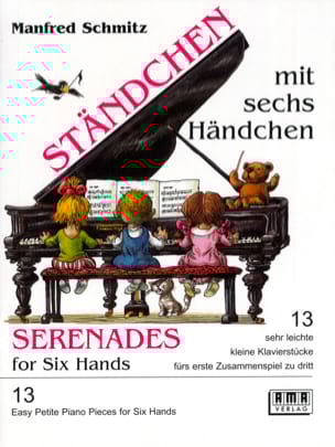 Sérénade à 6 Mains Manfred Schmitz Partition Piano