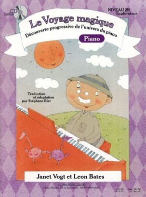 Le Voyage Magique PIANO Niveau 2B Explorateur Partition Piano