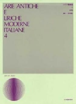 Arie Antiche E Liriche Moderne Italiane Volume 4. Voix Moyenne - 